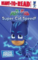 Super Cat Speed! by Cala Spinner Paperback Book