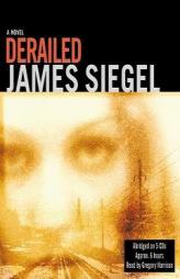 Derailed by James/ Harrison Siegel Paperback Book