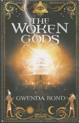 Woken Gods by Gwenda Bond Paperback Book