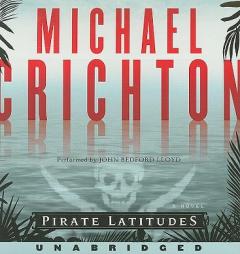 Pirate Latitudes by Michael Crichton Paperback Book