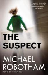The Suspect by Michael Robotham Paperback Book