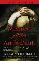 Mistress of the Art of Death by Ariana Franklin Paperback Book