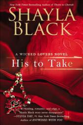 His to Take by Shayla Black Paperback Book