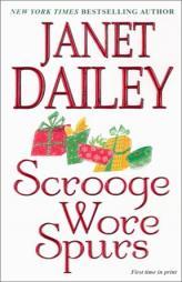 Scrooge Wore Spurs by Janet Dailey Paperback Book