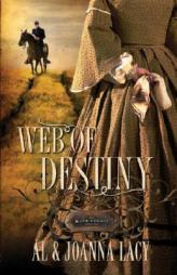 Web of Destiny (The Kane Legacy #2) by JoAnna Lacy Paperback Book