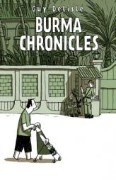 Burma Chronicles by Guy Delisle Paperback Book