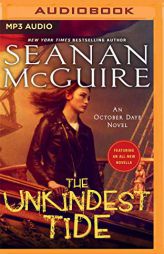 The Unkindest Tide (October Daye) by Seanan McGuire Paperback Book
