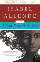 Island Beneath the Sea by Isabel Allende Paperback Book