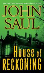 House of Reckoning by John Saul Paperback Book