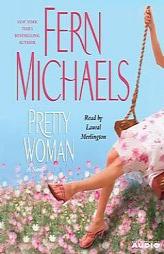 Pretty Woman (Michaels, Fern) by Fern Michaels Paperback Book