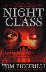 The Night Class by Tom Piccirilli Paperback Book