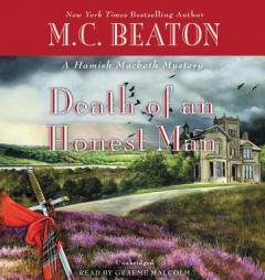 Death of an Honest Man (A Hamish Macbeth Mystery) by M. C. Beaton Paperback Book