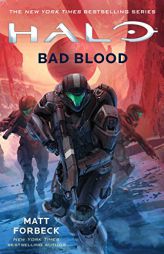 Halo: Bad Blood by Matt Forbeck Paperback Book