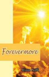 Forevermore by Lynn Galli Paperback Book