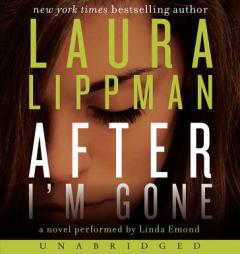 After I'm Gone CD by Laura Lippman Paperback Book