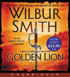 Golden Lion Low Price CD: A Novel of Heroes in a Time of War (The Courtney Novels) by Wilbur Smith Paperback Book