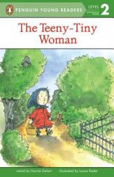 The Teeny Tiny Woman: Level 2 (Easy-to-Read, Puffin) by Harriet Ziefert Paperback Book