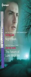 Nighthawk & the Return of Luke McGuire: NighthawkThe Return of Luke McGuire by Rachel Lee Paperback Book