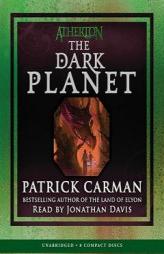 Dark Planet - Audio (Atherton) by Patrick Carman Paperback Book