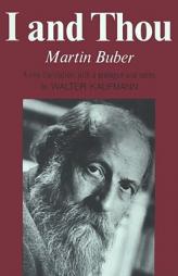 I And Thou by Martin Buber Paperback Book