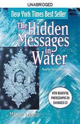 The Hidden Messages in Water by Masaru Emoto Paperback Book