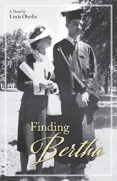 Finding Bertha by Linda Oberlin Paperback Book