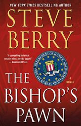 The Bishop's Pawn: A Novel (Cotton Malone) by Steve Berry Paperback Book