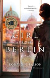 The Girl from Berlin: A Novel (Liam Taggart and Catherine Lockhart) by Ronald H. Balson Paperback Book