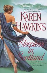 Sleepless in Scotland by Karen Hawkins Paperback Book