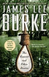 The Convict and Other Stories by James Lee Burke Paperback Book