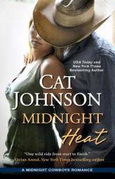 Midnight Heat by Cat Johnson Paperback Book