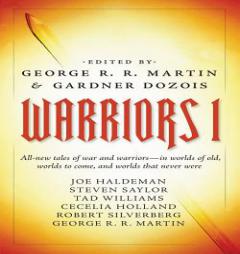 Warriors 1 by George R. R. Martin Paperback Book