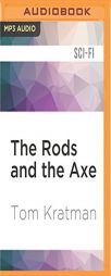 The Rods and the Axe (Carrera) by Tom Kratman Paperback Book