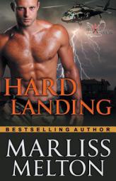 Hard Landing (The Echo Platoon Series, Book 2) by Marliss Melton Paperback Book