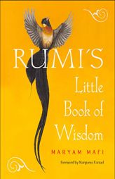 Rumi's Little Book of Wisdom by Rumi Paperback Book