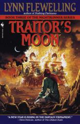 Traitor's Moon (Nightrunner, Vol. 3) by Lynn Flewelling Paperback Book