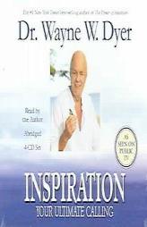 Inspiration: Your Ultimate Calling by Wayne Dyer Paperback Book