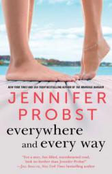 Everywhere and Every Way (The Billionaire Builders) by Jennifer Probst Paperback Book