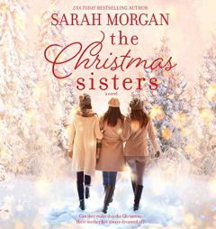 The Christmas Sisters by Sarah Morgan Paperback Book