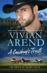 A Cowboy's Trust by Vivian Arend Paperback Book