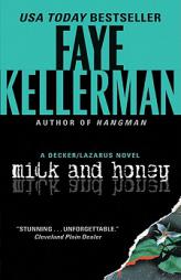 Milk and Honey: A Decker/Lazarus Novel by Faye Kellerman Paperback Book