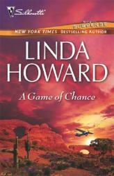 A Game Of Chance by Linda Howard Paperback Book