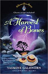 A Harvest of Bones (Chintz'n China) by Yasmine Galenorn Paperback Book
