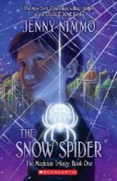 Snow Spider (The Magician Trilogy) by Jenny Nimmo Paperback Book