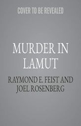 Murder in Lamut by Raymond E. Feist Paperback Book