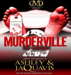 Murderville 2: The Epidemic (Murderville Trilogy, Book 2) by Ashley & JaQuavis Paperback Book