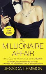 The Millionaire Affair (Love in the Balance) by Jessica Lemmon Paperback Book