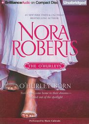 O'Hurley Born by Nora Roberts Paperback Book