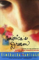 America's Dream by Esmeralda Santiago Paperback Book