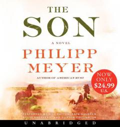 The Son Low Price CD by Philipp Meyer Paperback Book